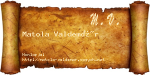 Matola Valdemár névjegykártya